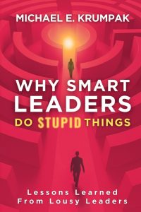 Cover thumbnail of "Why Smart Leaders Do Stupid Things".